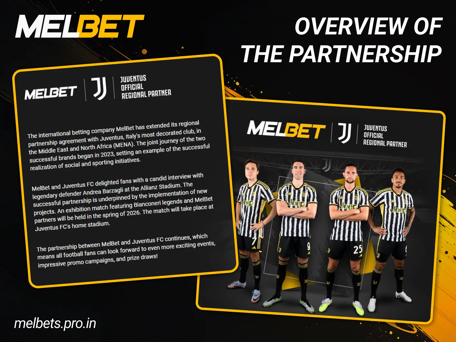 Discover the strategic collaboration between Melbet and Juventus aimed at providing a premium betting experience for football fans.